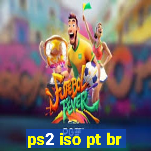 ps2 iso pt br